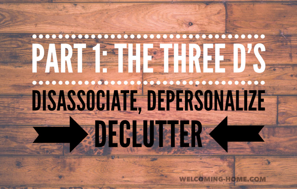 Depersonalize Declutter Your Space